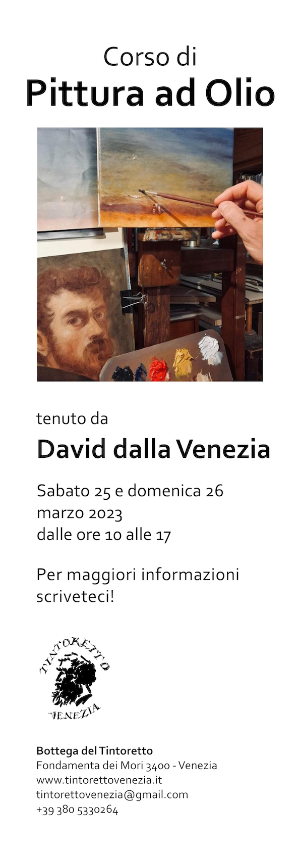Corso di pittura a olio con David Dalla Venezia- Sabato 25 e  Domenica 26 Marzo 2023